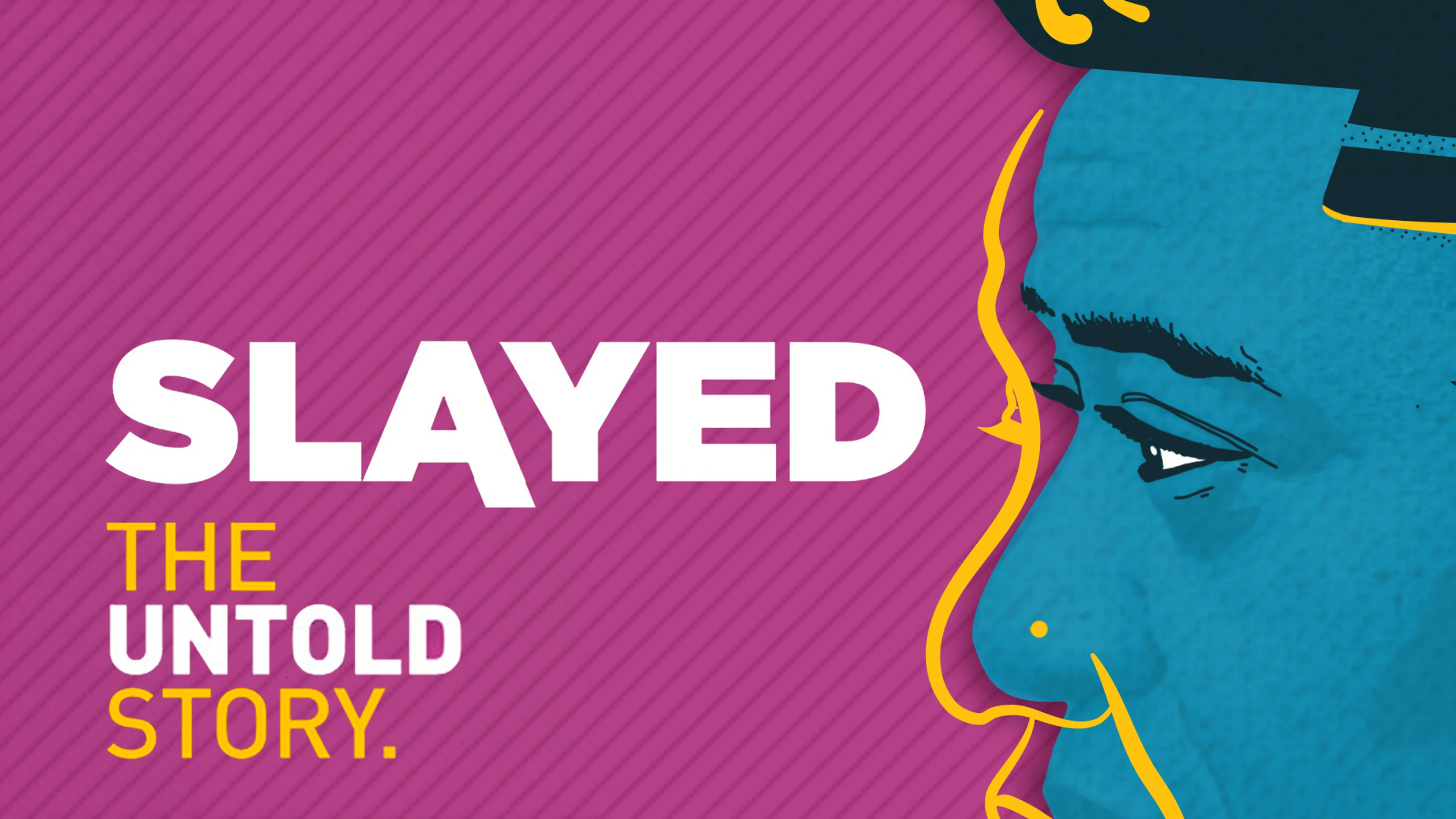 Slayed: The Untold Story poster
